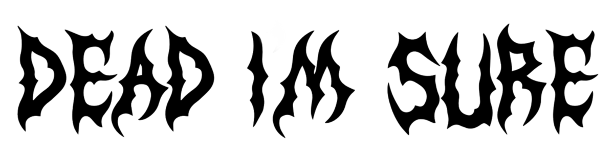 DEADIMSURE